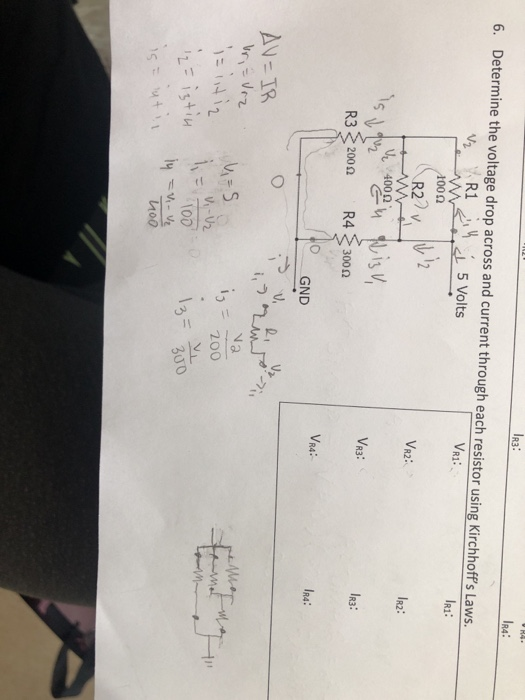 Solved 14: 6. Determine the voltage drop across and current | Chegg.com