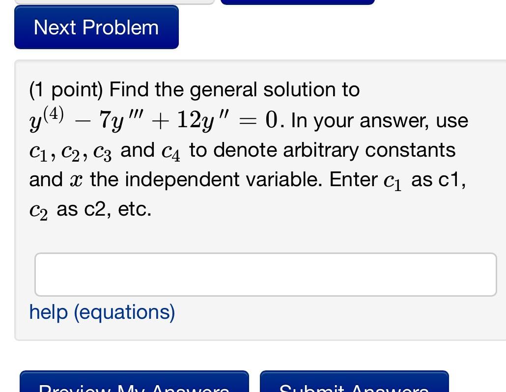 Solved (1 ﻿point) ﻿Find the general solution to | Chegg.com