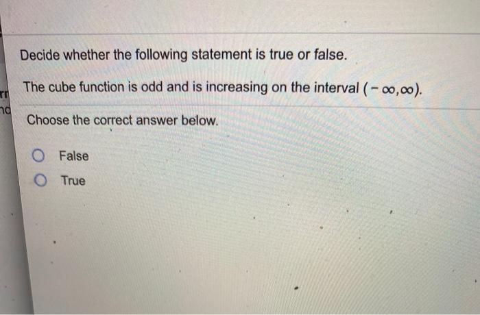 Solved Decide Whether The Following Statement Is True Or | Chegg.com