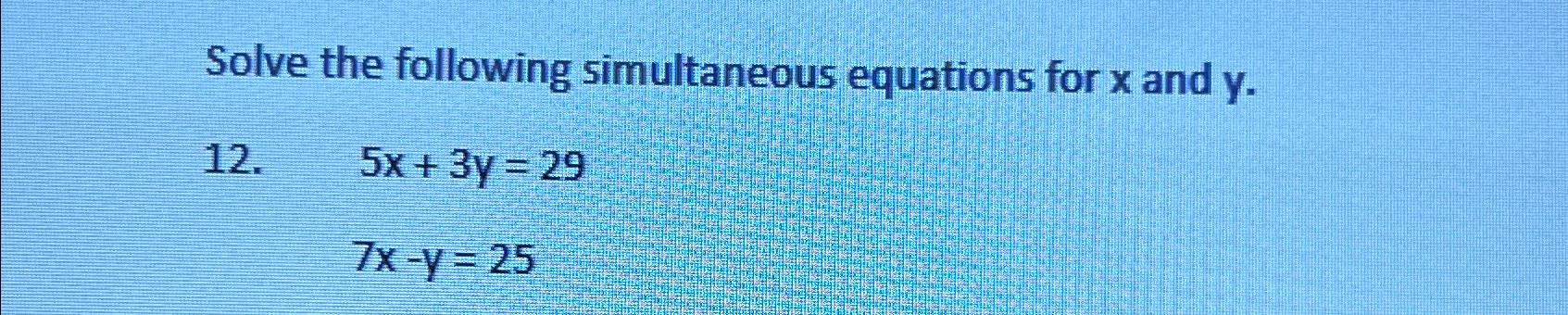 solved-solve-the-following-simultaneous-equations-for-x-and-chegg