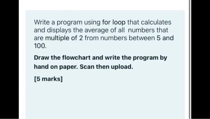 Solved Write a program using for loop that calculates and | Chegg.com