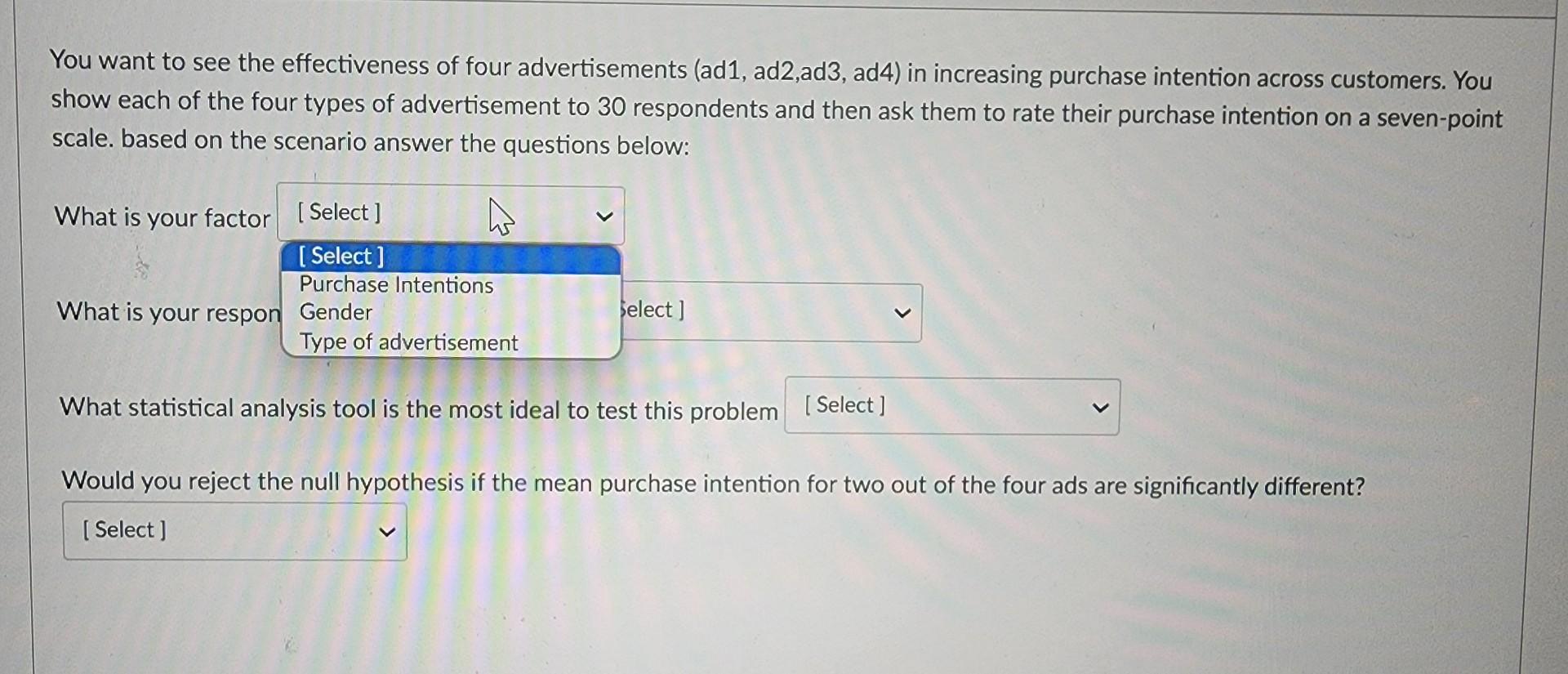 Solved You want to see the effectiveness of four | Chegg.com