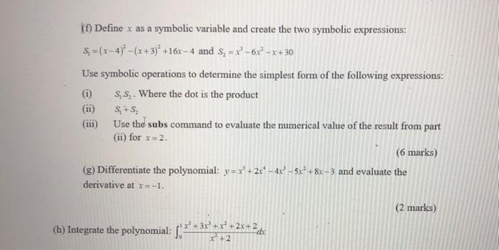 Solved 4. (a) Find the roots of a polynomial /(x)= x - ** | Chegg.com