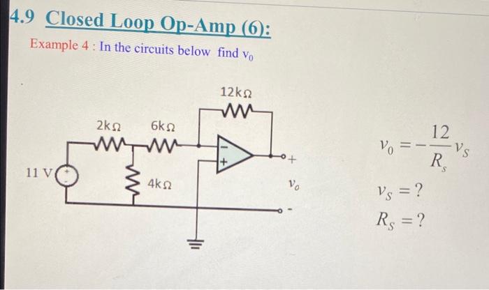 Solved .9 Closed Loop Op-Amp (6): Example 4 : In the | Chegg.com