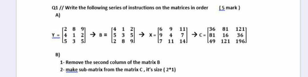 Solved {5 mark) Q1 // Write the following series of | Chegg.com