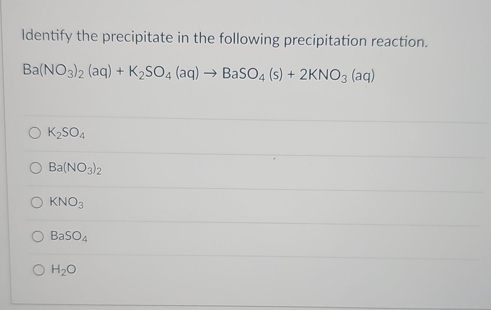 Solved Identify the precipitate in the following | Chegg.com