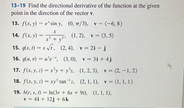 Solved 13 19 Find The Directional Derivative Of The Function