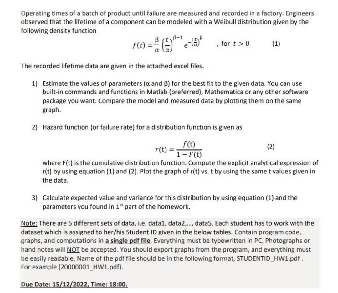 solved-operating-times-of-a-batch-of-product-until-failure-chegg