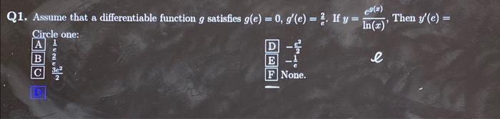 Solved Q1. Assume that a differentiable function g satisfies | Chegg.com
