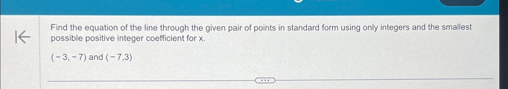solved-find-the-equation-of-the-line-through-the-given-pair-chegg