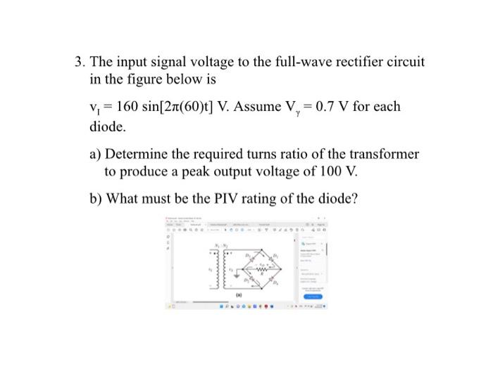 Solved 1. A Half-wave Rectifier Such As Shown In The Figure | Chegg.com