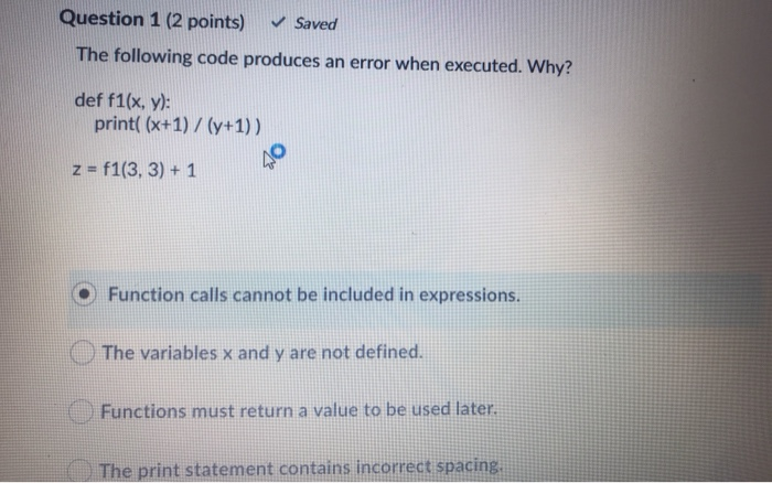 Solved Question 1 (2 points) Saved The following code | Chegg.com