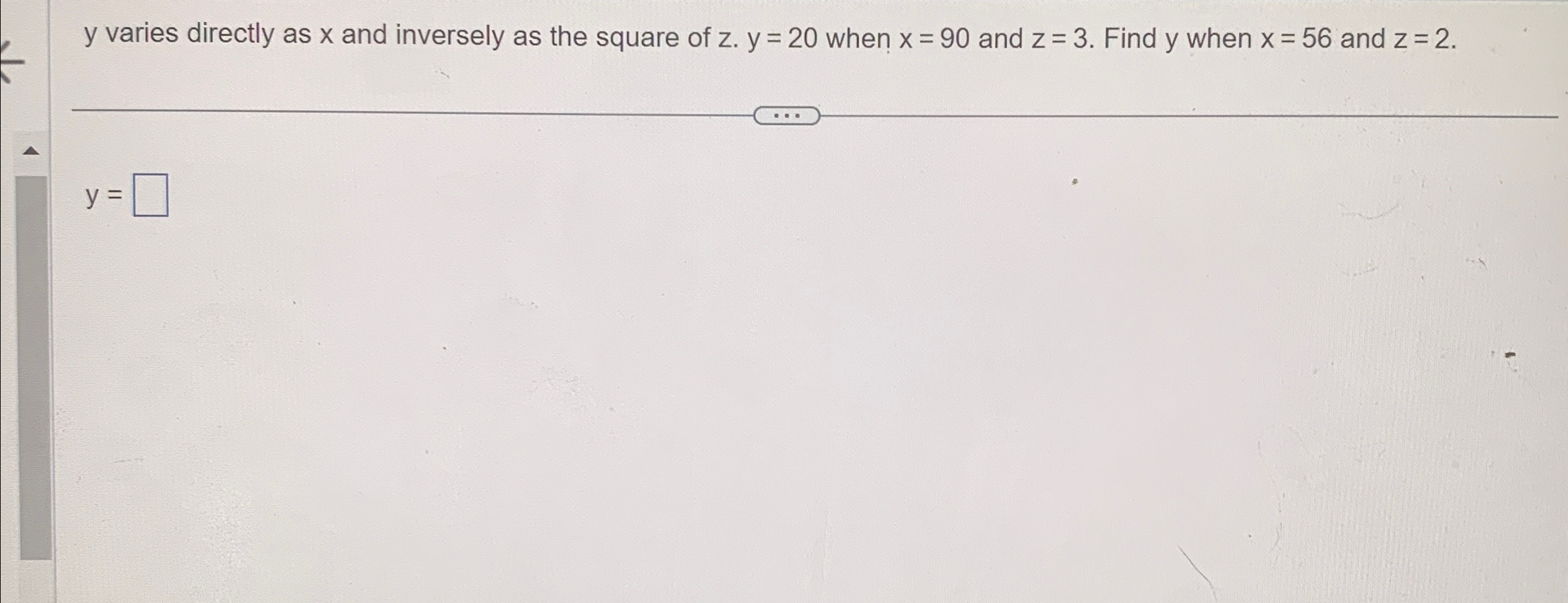 Solved Y ﻿varies Directly As X ﻿and Inversely As The Square