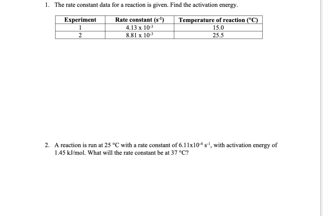 Solved The rate constant data for a reaction is given. Find | Chegg.com
