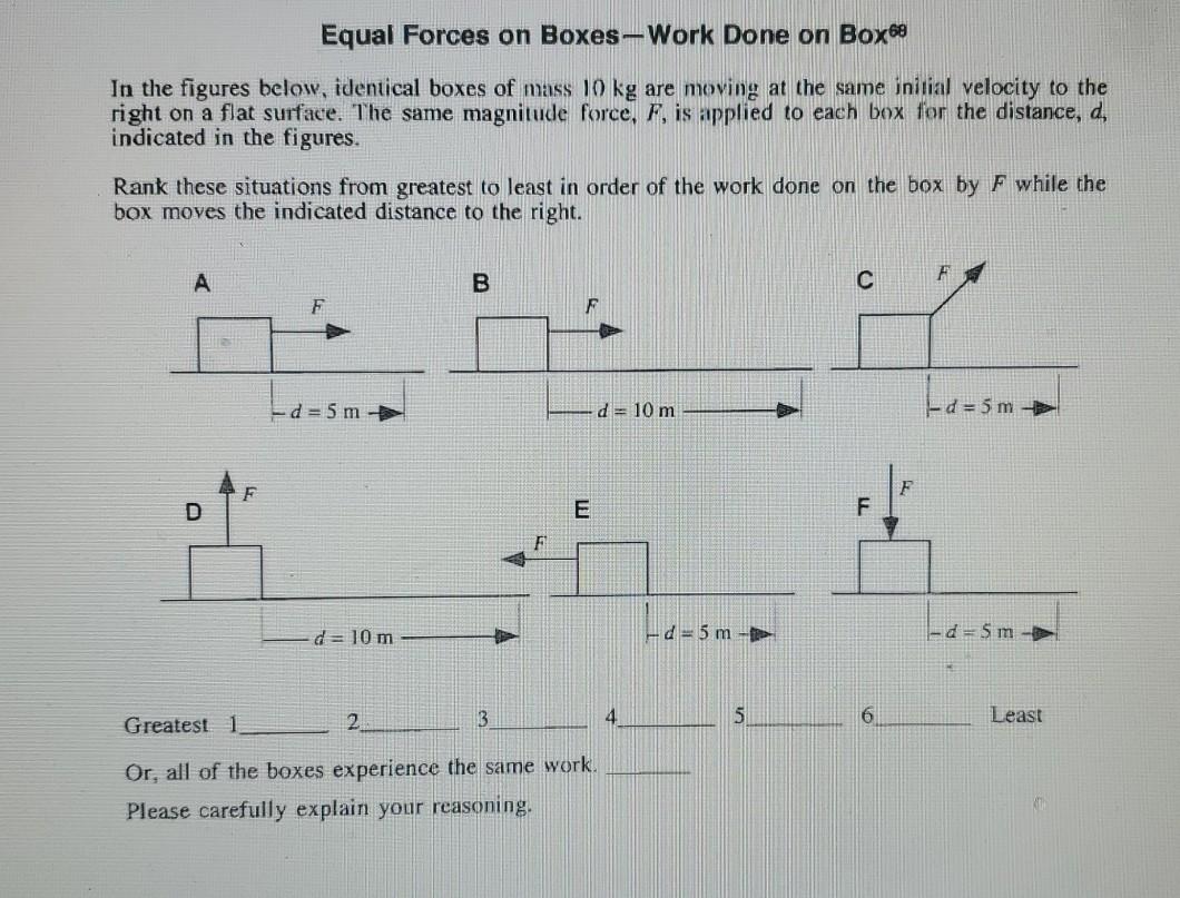 Solved Equal Forces on Boxes-Work Done on Box 68 In the | Chegg.com