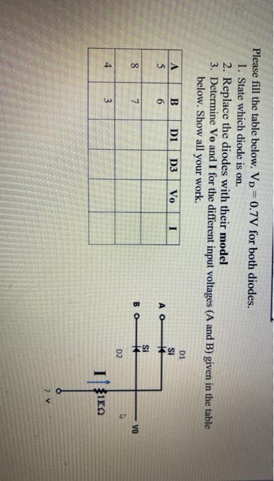 Solved Please fill the table below. Vp = 0.7V for both | Chegg.com