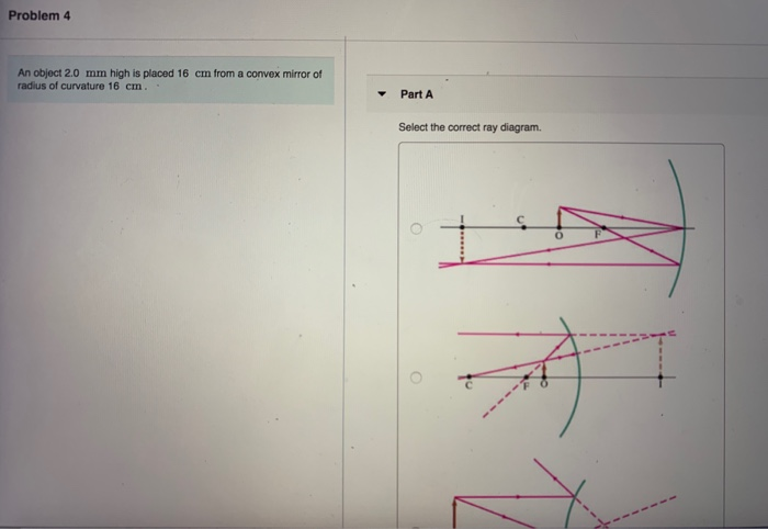Solved Problem 4 An Object 2 0 Mm High Is Placed 16 Cm From Chegg Com