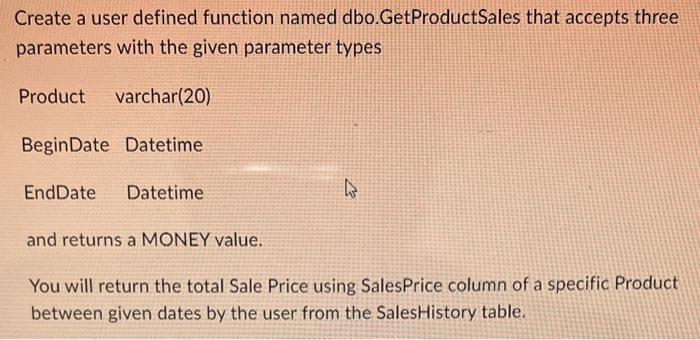 Create a user defined function named | Chegg.com