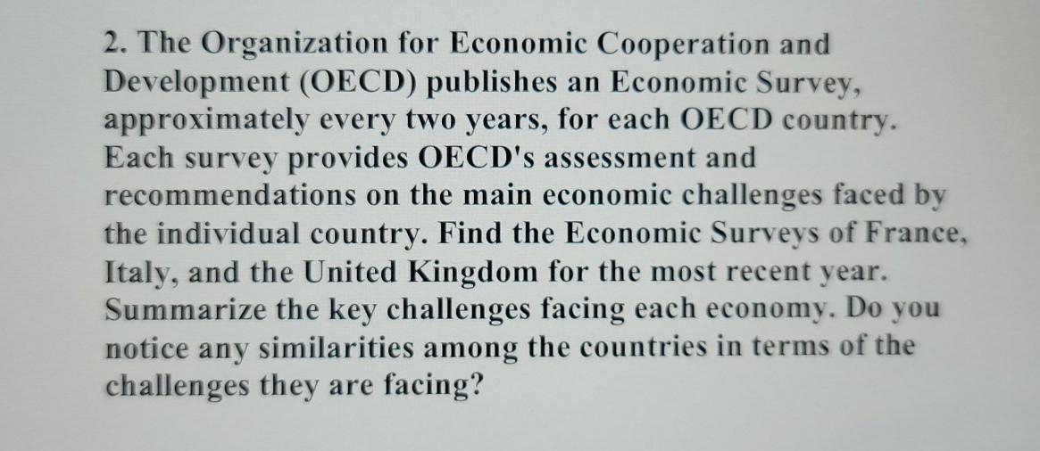 Solved 2. The Organization for Economic Cooperation and | Chegg.com
