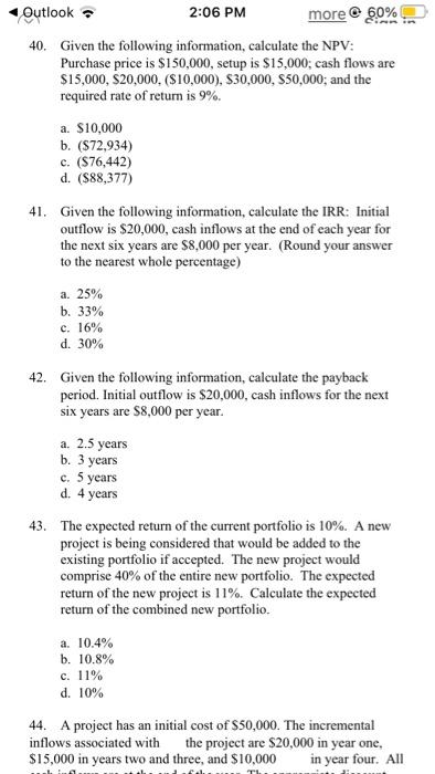 Solved Outlook 2:06 PM more @ 60% 40. Given the following | Chegg.com