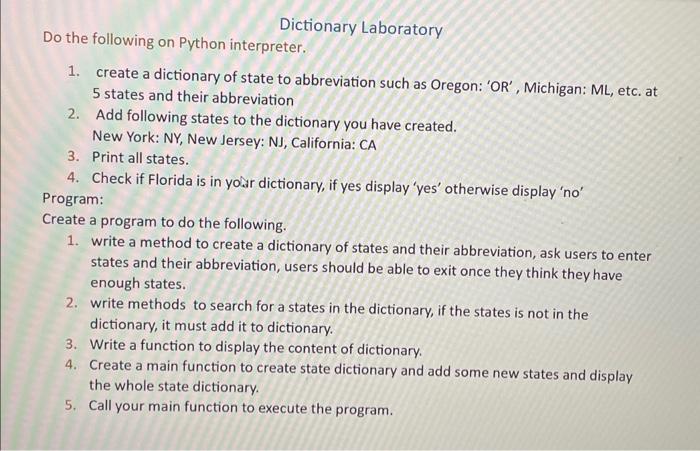 Solved Dictionary Laboratory Do the following on Python | Chegg.com
