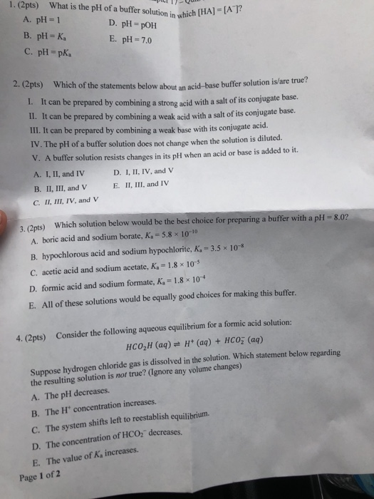 Solved 1. (2pts) What is the pH of a buffer solution in | Chegg.com