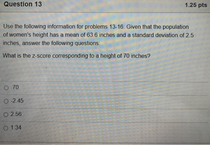 Solved Question 12 1.25 pts In a normal distribution with a | Chegg.com