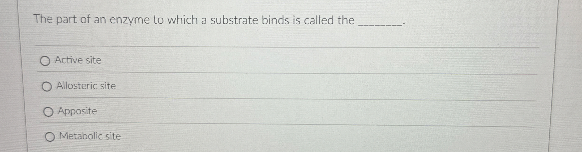 Solved The part of an enzyme to which a substrate binds is