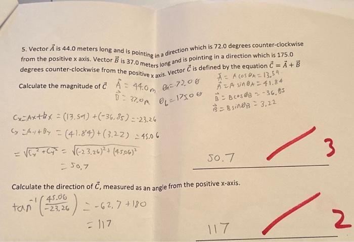 Solved 5. Vector A is 44.0 meters long and is pointing in a | Chegg.com