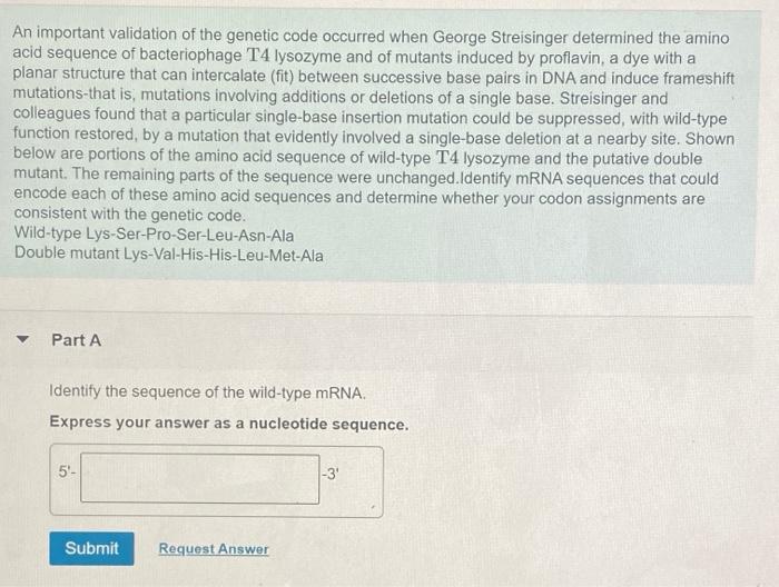Solved An important validation of the genetic code occurred | Chegg.com