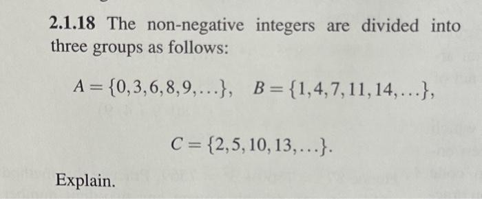 Solved 2.1.18 The non-negative integers are divided into | Chegg.com