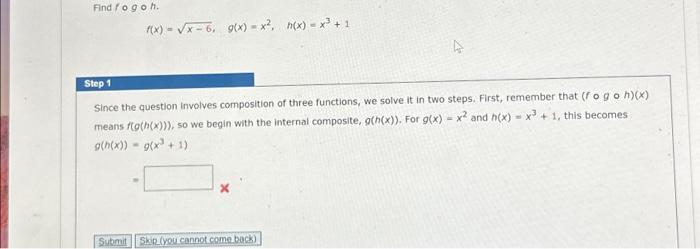 Solved Find F O Go H F X √x 6 G X X² X H X X³