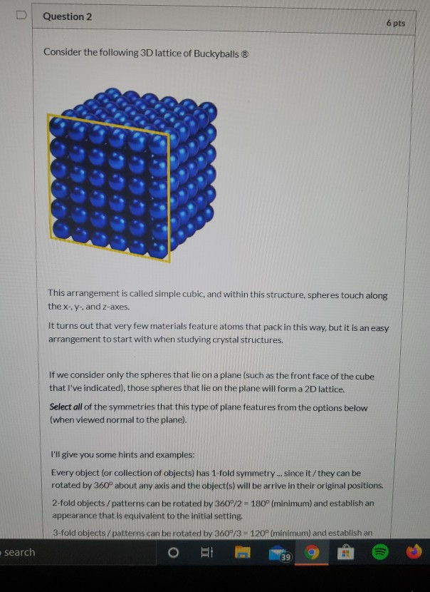 Solved Question 2 6 pts Consider the following 3D lattice of | Chegg.com
