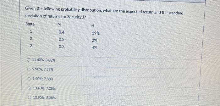 Solved Given the following probability distribution, what | Chegg.com