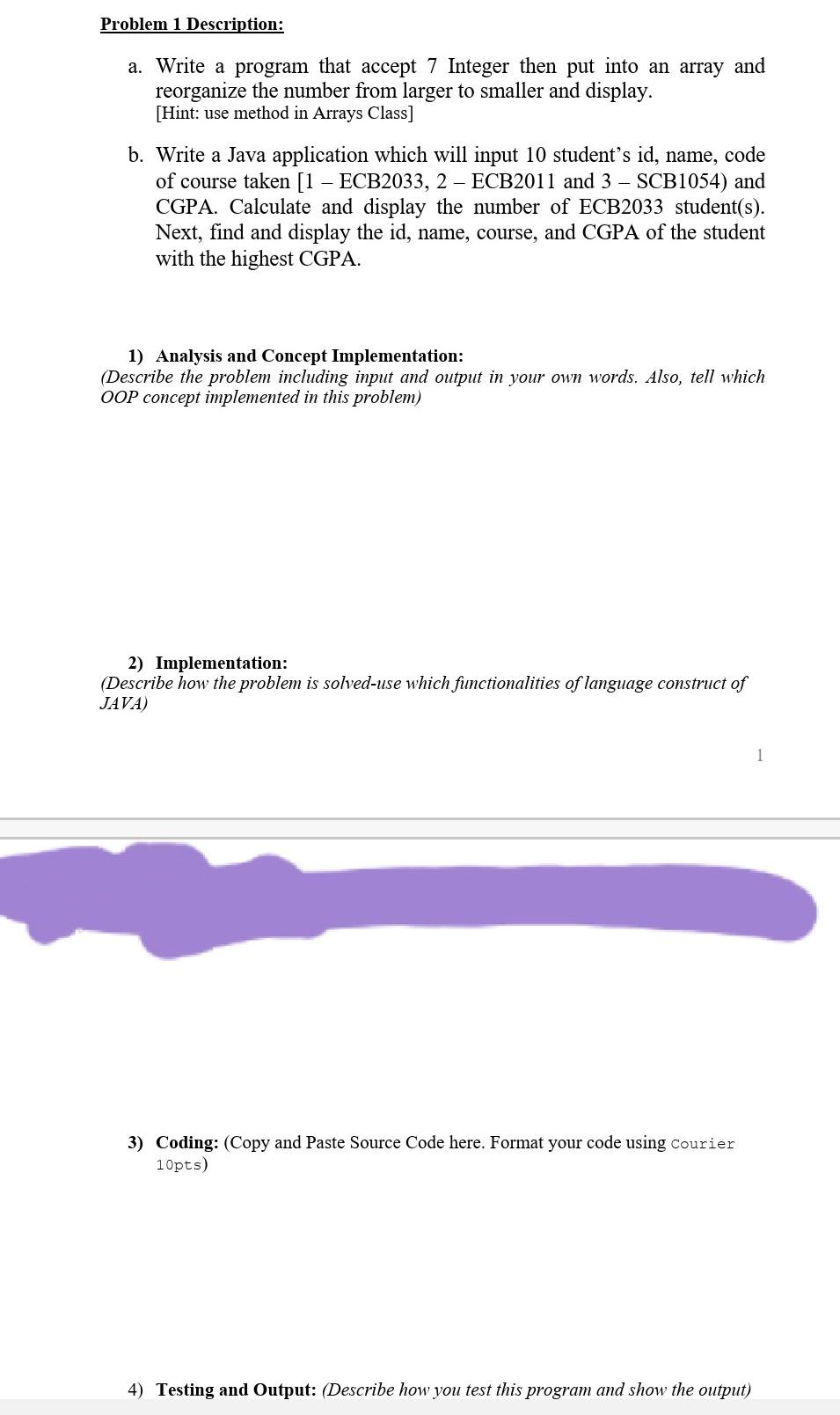 Solved Problem 1 Description: a. Write a program that accept | Chegg.com