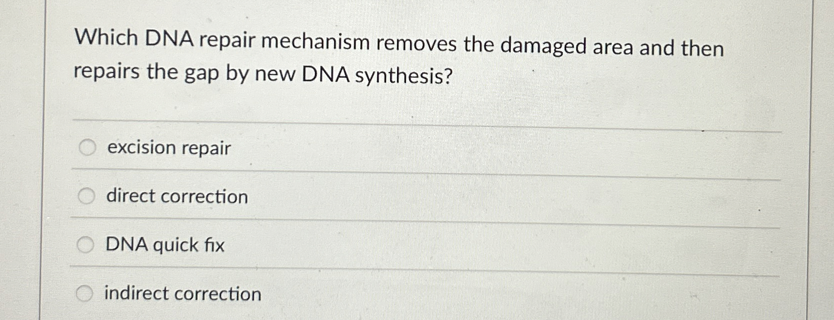 Solved Which DNA repair mechanism removes the damaged area | Chegg.com