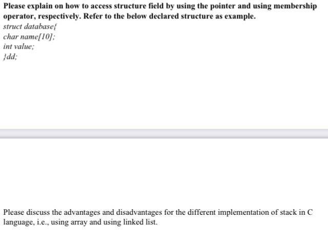 Solved Please explain on how to access structure field by | Chegg.com