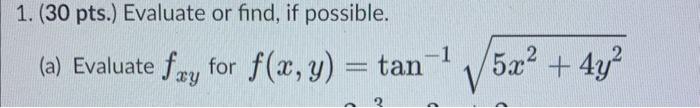 \( f(x, y)=\tan ^{-1} \sqrt{5 x^{2}+4 y^{2}} \)