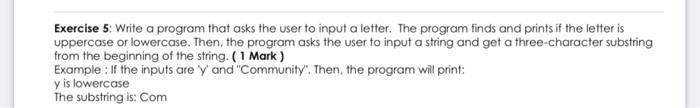 Solved Exercise 5: Write a program that inputs any four | Chegg.com