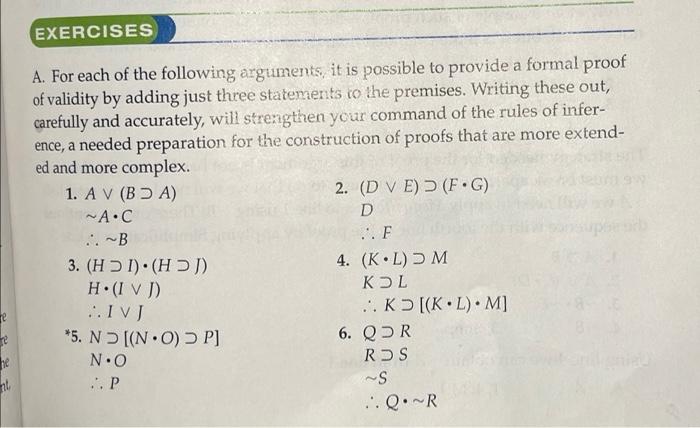 Solved EXERCISES A. For each of the following arguments, it | Chegg.com