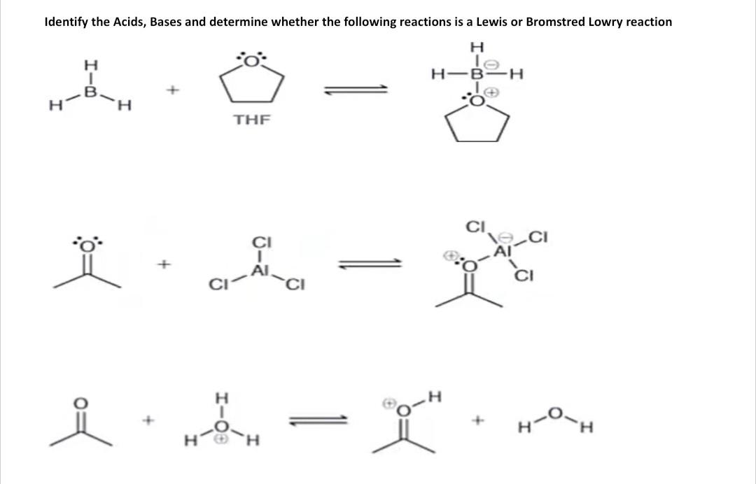 Solved Identify the Acids, Bases and determine whether the | Chegg.com