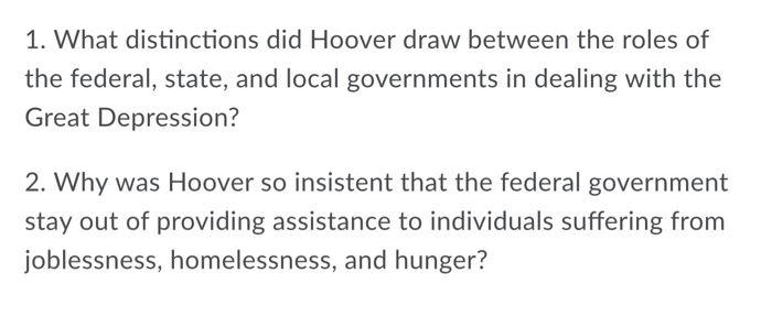 Solved 1 What Distinctions Did Hoover Draw Between The Chegg
