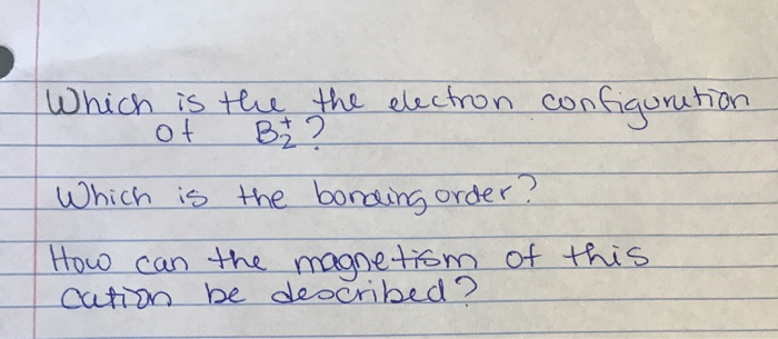 Solved -the electron configuration of Be2+-bonding order-how | Chegg.com