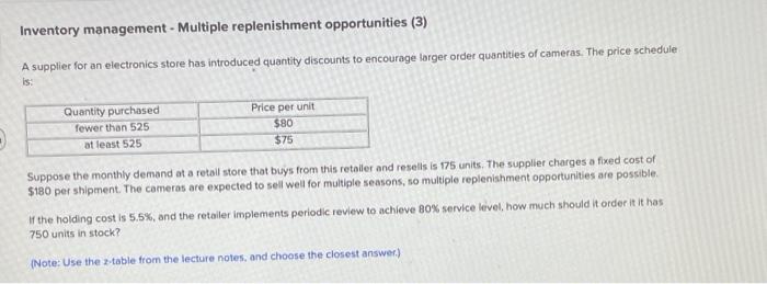 Solved Inventory management - Multiple replenishment | Chegg.com