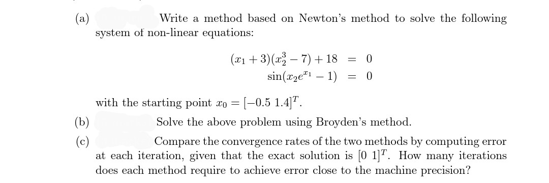 Solved (a)Write a method based on Newton's method to solve | Chegg.com
