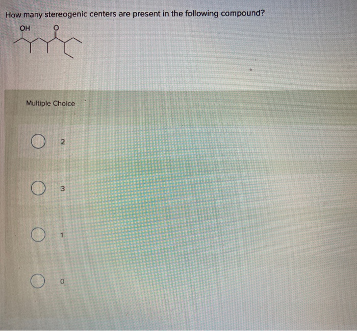 Solved How Many Stereogenic Centers Are Present In The 4186