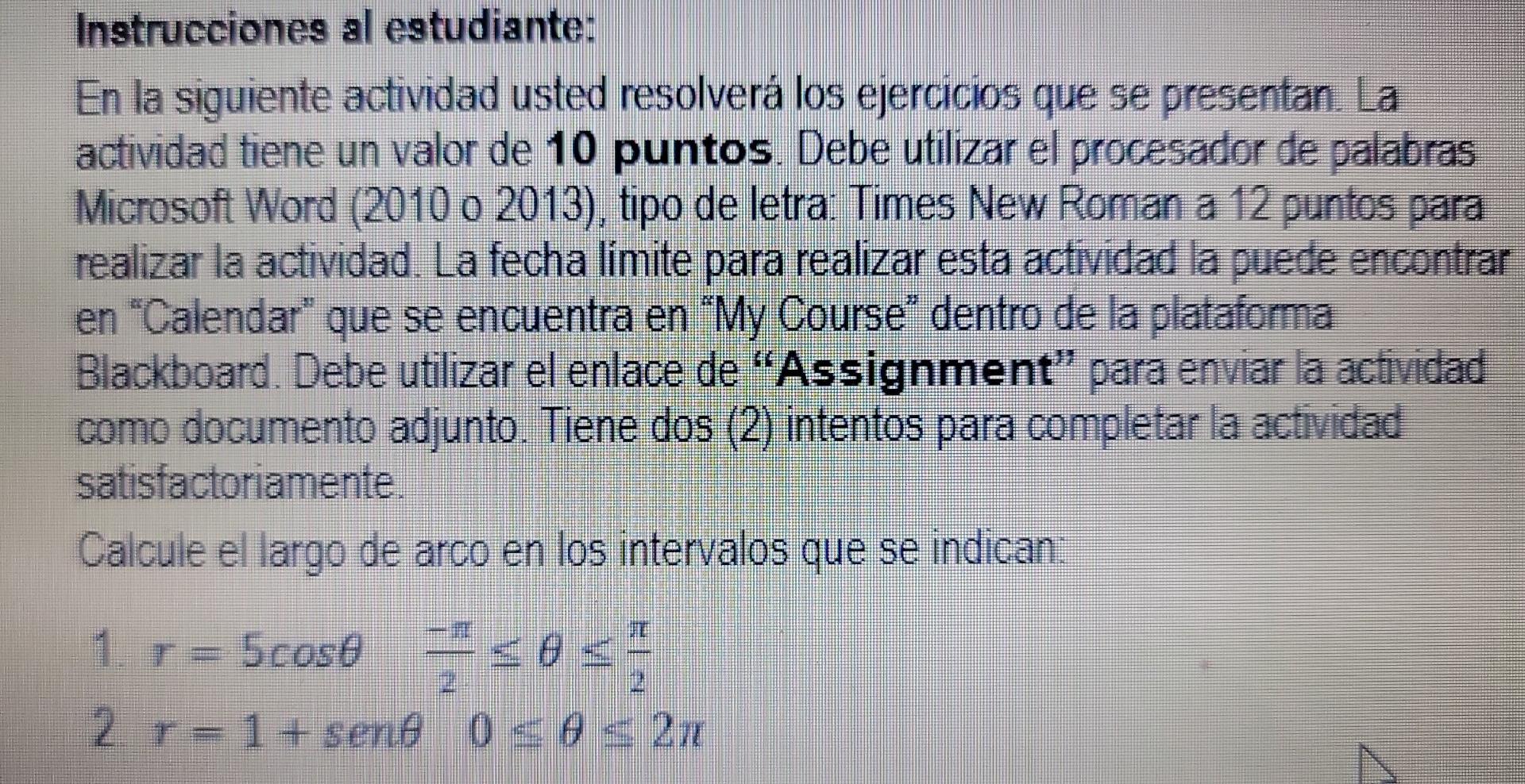 Instrucciones al estudiante: En la siguiente actividad usted resolverá los ejercicios que se presentan. La actividad tiene un