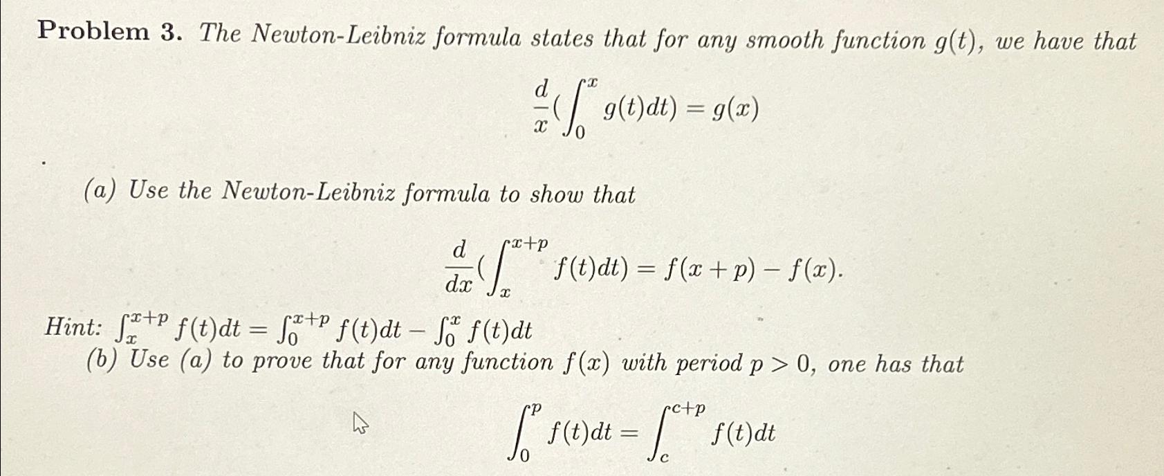 Solved problem 3 the newton leibniz formula states that chegg