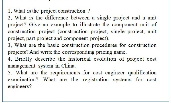 Solved 1, What Is The Project Construction ? 2, What Is The | Chegg.com