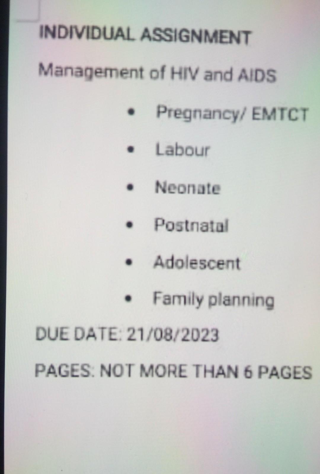 INDIVIDUAL ASSIGNMENT Management of HIV and AIDS